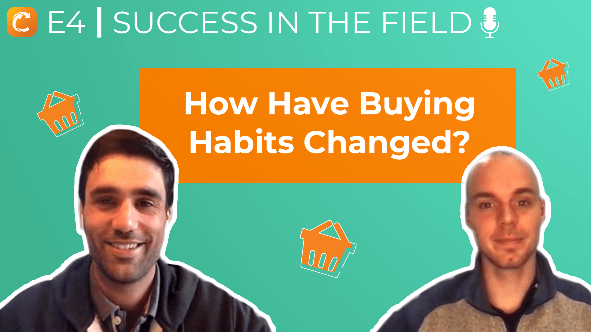Ep. 4 | How Have Buying Habits Changed?