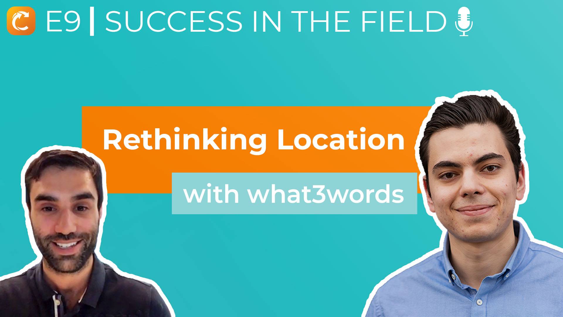 Ep. 9 | Innovation in Location and Easy Addresses with what3words